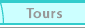 Tours